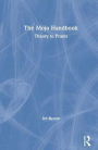 The Mojo Handbook: Theory to Praxis