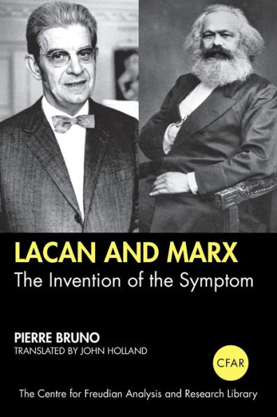 Lacan and Marx: The Invention of the Symptom / Edition 1