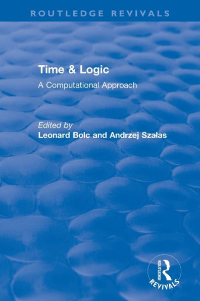 Time & Logic: A Computational Approach