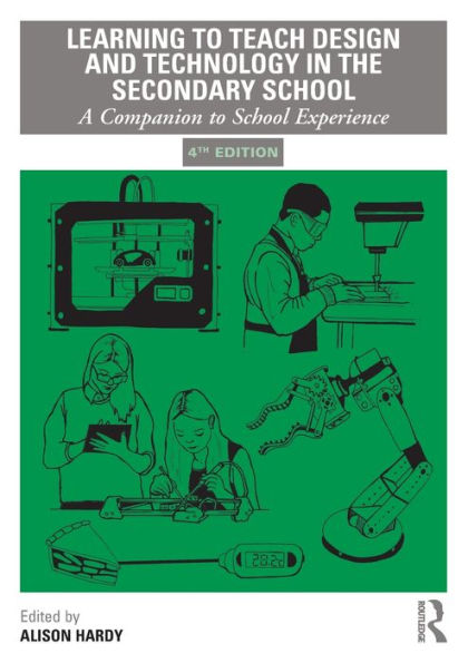 Learning to Teach Design and Technology the Secondary School: A Companion School Experience