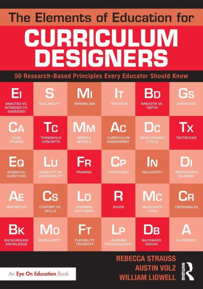 The Elements of Education for Curriculum Designers: 50 Research-Based Principles Every Educator Should Know