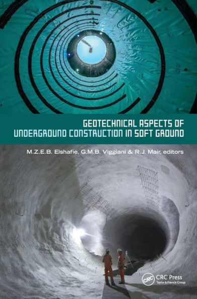 Geotechnical Aspects of Underground Construction Soft Ground: Proceedings the Tenth International Symposium on Ground, IS-Cambridge 2022, Cambridge, United Kingdom, 27-29 June 2022