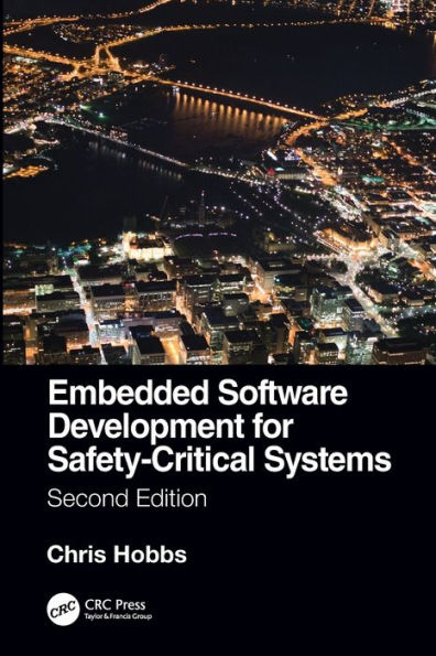 Embedded Software Development for Safety-Critical Systems, Second Edition / Edition 2