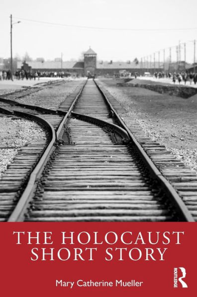 The Holocaust Short Story / Edition 1