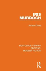 Title: Iris Murdoch / Edition 1, Author: Richard Todd