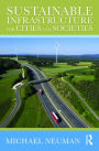 Sustainable Infrastructure for Cities and Societies