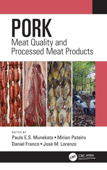 Pork: Meat Quality and Processed Products