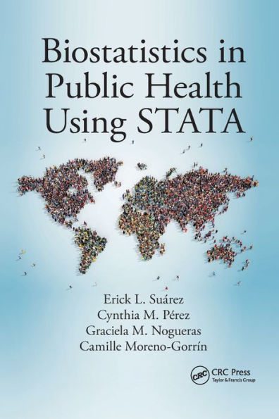 Biostatistics in Public Health Using STATA / Edition 1