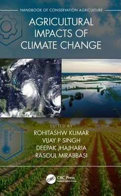 Agricultural Impacts of Climate Change [Volume 1] / Edition 1