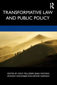 Title: Transformative Law and Public Policy / Edition 1, Author: Sony Pellissery