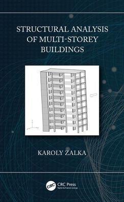 Structural Analysis of Multi-Storey Buildings / Edition 2