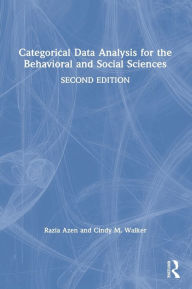 Title: Categorical Data Analysis for the Behavioral and Social Sciences, Author: Razia Azen
