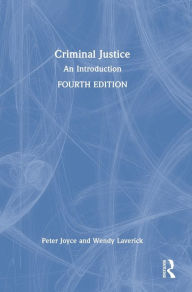 Title: Criminal Justice: An Introduction, Author: Peter Joyce