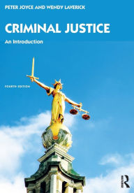 Title: Criminal Justice: An Introduction, Author: Peter Joyce