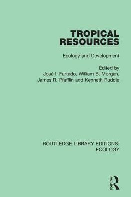 Tropical Resources: Ecology and Development / Edition 1