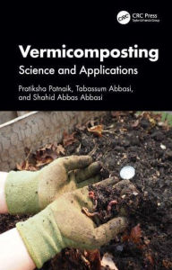 Title: Vermicomposting and Other Zoocomposting Systems for Solid Waste Valorization: Concepts, Designs, and Applications, Author: Pratiksha Patnaik