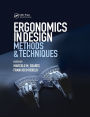 Ergonomics in Design: Methods and Techniques / Edition 1