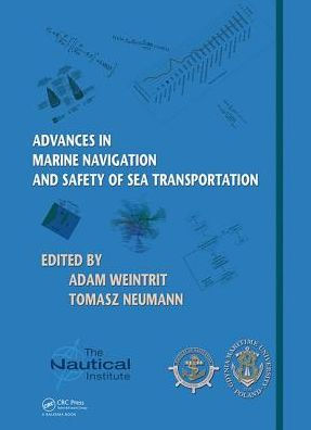 Advances in Marine Navigation and Safety of Sea Transportation / Edition 1