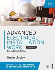 Title: Advanced Electrical Installation Work: City and Guilds Edition / Edition 9, Author: Trevor Linsley