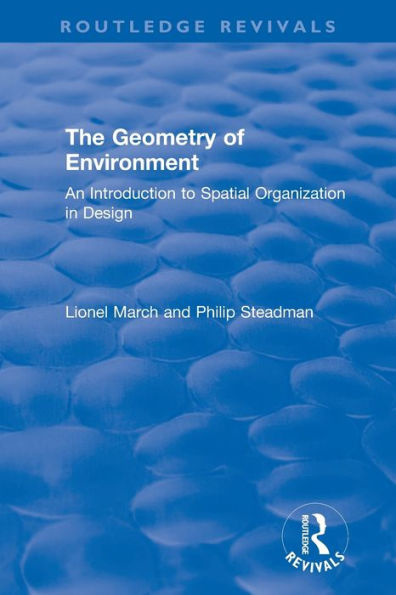 The Geometry of Environment: An Introduction to Spatial Organization Design