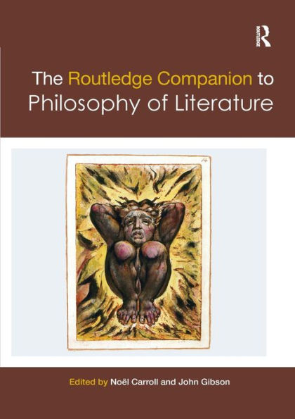 The Routledge Companion to Philosophy of Literature