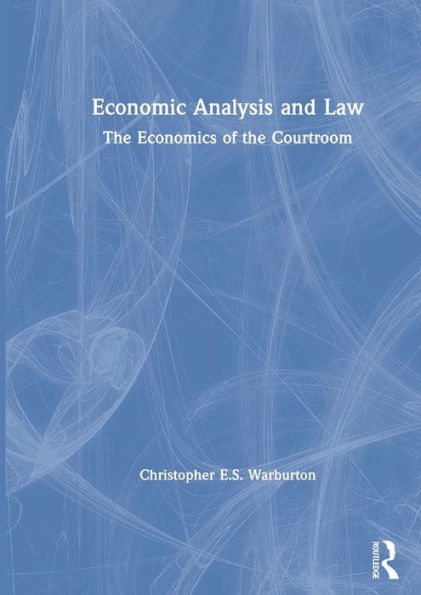 Economic Analysis and Law: The Economics of the Courtroom / Edition 1