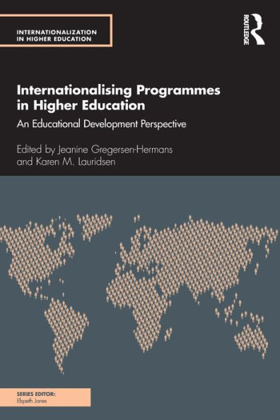 Internationalising Programmes Higher Education: An Educational Development Perspective