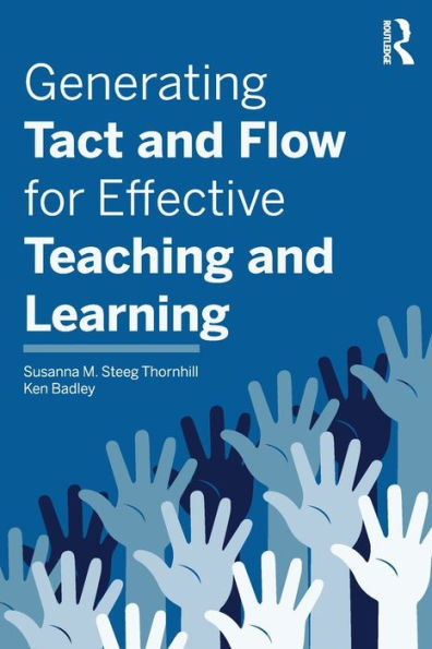 Generating Tact and Flow for Effective Teaching Learning