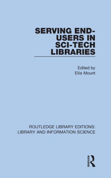 Serving End-Users in Sci-Tech Libraries