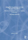 Adaptive Learning and the Human Condition: Behavior Modification and the Helping Professions