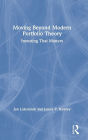 Moving Beyond Modern Portfolio Theory: Investing That Matters