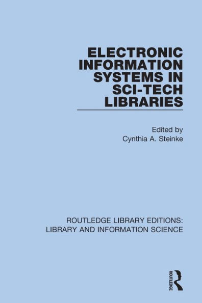Electronic Information Systems Sci-Tech Libraries