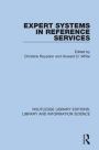 Expert Systems in Reference Services / Edition 1