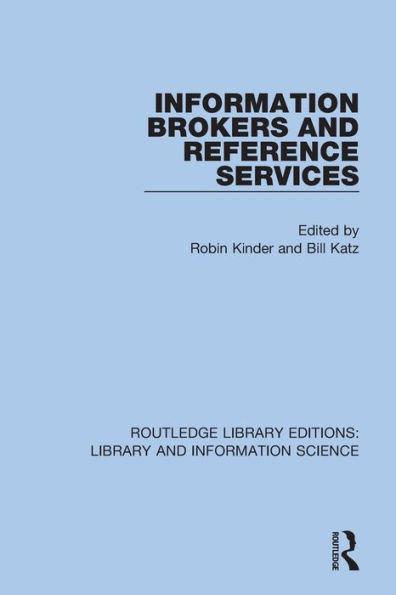 Information Brokers and Reference Services