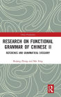 Research on Functional Grammar of Chinese II: Reference and Grammatical Category