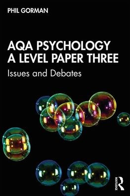 AQA Psychology A Level Paper Three: Issues and Debates