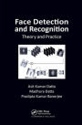 Face Detection and Recognition: Theory and Practice