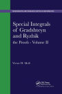 Special Integrals of Gradshteyn and Ryzhik: the Proofs - Volume II / Edition 1