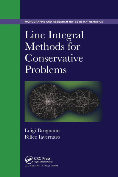 Line Integral Methods for Conservative Problems / Edition 1