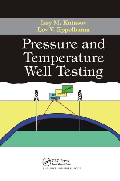 Pressure and Temperature Well Testing / Edition 1