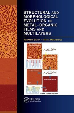 Structural and Morphological Evolution in Metal-Organic Films and Multilayers / Edition 1