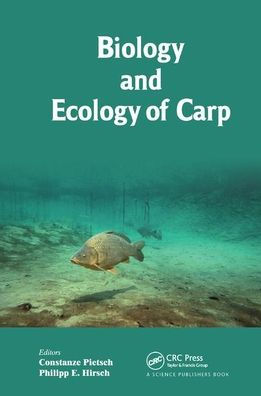 Biology and Ecology of Carp / Edition 1