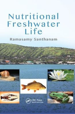 Nutritional Freshwater Life / Edition 1