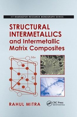 Structural Intermetallics and Intermetallic Matrix Composites / Edition 1