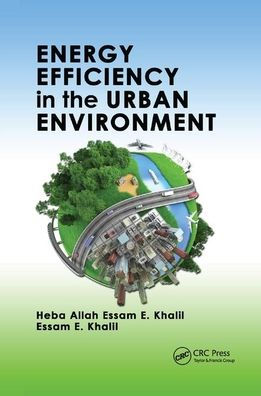 Energy Efficiency in the Urban Environment / Edition 1