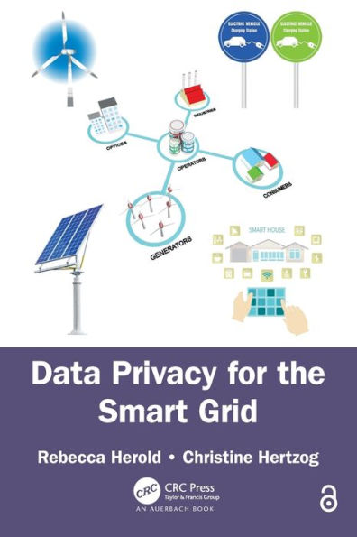 Data Privacy for the Smart Grid / Edition 1