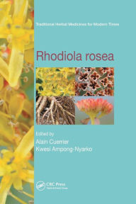 Title: Rhodiola rosea / Edition 1, Author: Alain Cuerrier