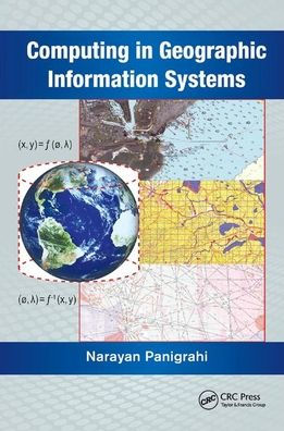 Computing in Geographic Information Systems / Edition 1