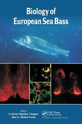 Biology of European Sea Bass / Edition 1
