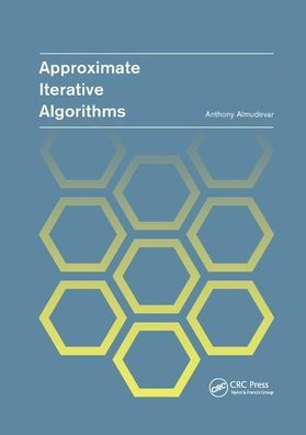 Approximate Iterative Algorithms / Edition 1